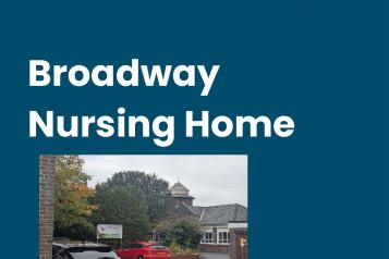 Front cover of Broadway Nursing Home Enter and View report